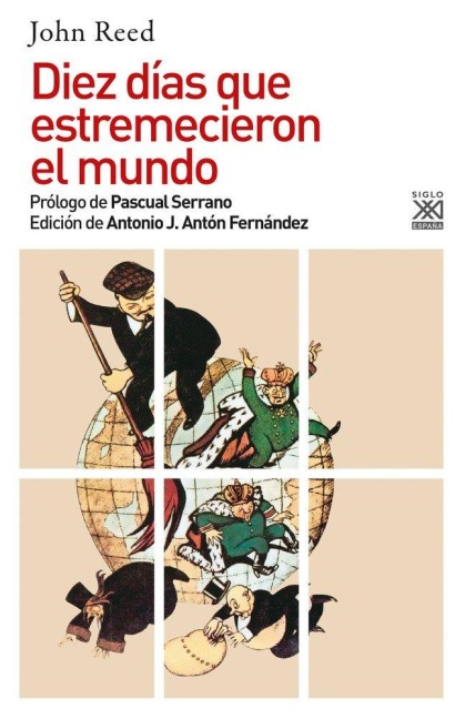 Diez días que estremecieron el mundo - John Reed