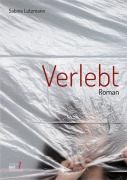 Cover-Bild zum Titel 'Verlebt' von 'Sabine Lutzmann'
