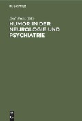 Humor in der Neurologie und Psychiatrie - 