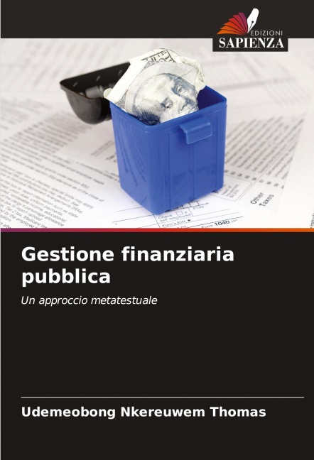 Gestione finanziaria pubblica - Udemeobong Nkereuwem Thomas