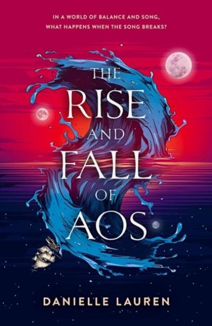 The Rise And Fall Of Aos - Danielle Lauren