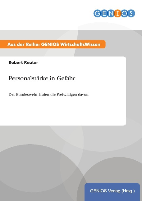 Personalstärke in Gefahr - Robert Reuter