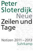 Cover-Bild zum Titel 'Neue Zeilen und Tage' von 'Peter Sloterdijk'