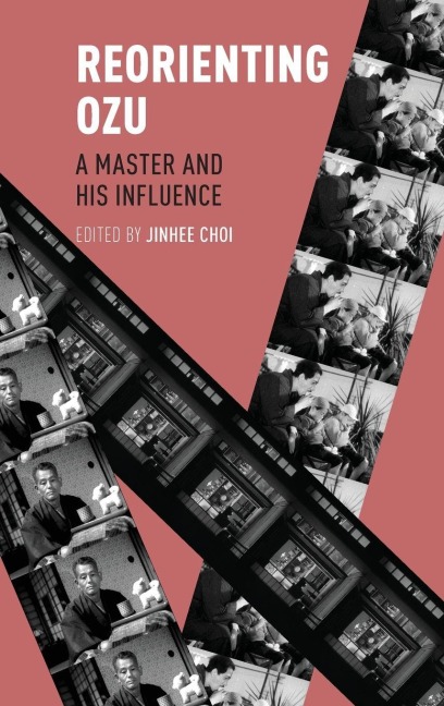 Reorienting Ozu - Choi