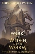 Cover-Bild zum Titel 'The Fork, the Witch, and the Worm' von 'Christopher Paolini'