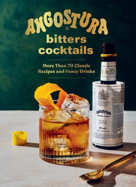 Angostura Bitters Cocktails - House of Angostura