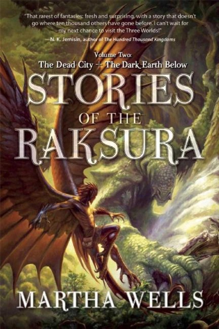 Stories of the Raksura - Martha Wells