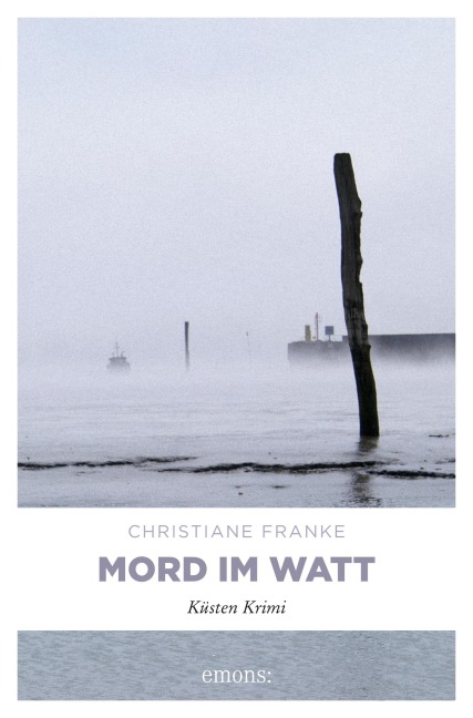 Mord im Watt - Christiane Franke