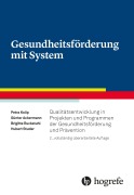 Cover-Bild zum Titel 'Gesundheitsförderung mit System' von 'Petra Kolip, Brigitte Ruckstuhl, Günter Ackermann, Hubert Studer'