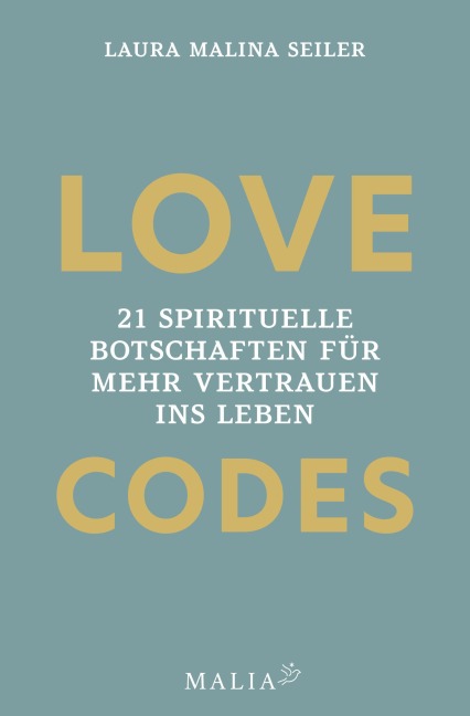 Love Codes - Laura Malina Seiler