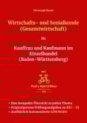 Cover-Bild zum Titel 'Wirtschafts- und Sozialkunde (Gesamtwirtschaft) für Kauffrau und Kaufmann im Einzelhandel (Baden-Württemberg)' von 'Christoph Basek'