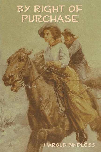 By Right of Purchase - Harold Bindloss