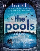 Cover-Bild zum Titel 'The Pools' von 'E. Lockhart'