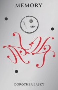 Cover-Bild zum Titel 'Memory' von 'Dorothea Lasky'