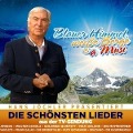 Blauer Himmel,weiáe Berge & a Musi-Die schönste - Various