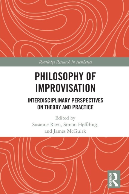 Philosophy of Improvisation - 