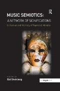 Cover-Bild zum Titel 'Music Semiotics: A Network of Significations' von ''