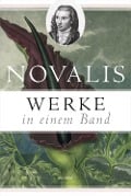 Cover-Bild zum Titel 'Werke in einem Band' von 'Novalis'
