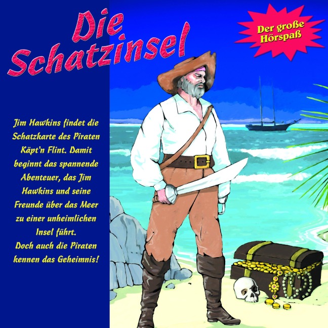 Die Schatzinsel - Robert Louise Stevenson, Robert Louise Stevenson