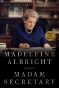 Cover-Bild zum Titel 'Madam Secretary' von 'Madeleine Albright'