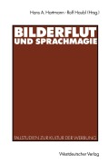 Cover-Bild zum Titel 'Bilderflut und Sprachmagie' von ''