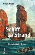 Cover-Bild zum Titel 'Schiff auf Strand' von 'Meta Schoepp'