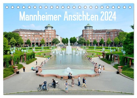 Mannheimer Ansichten 2024 (Tischkalender 2024 DIN A5 quer), CALVENDO Monatskalender - Alessandro Tortora