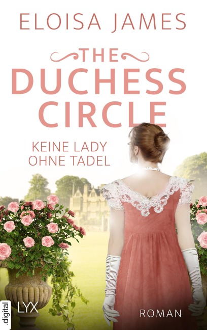 The Duchess Circle - Keine Lady ohne Tadel - Eloisa James