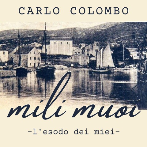 Mili Muoi - Carlo Colombo
