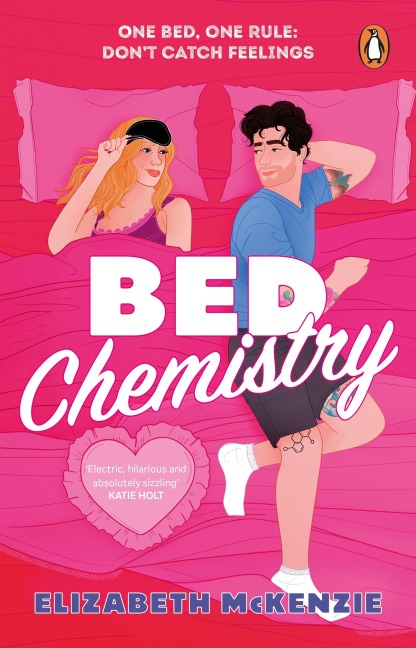 Bed Chemistry - Elizabeth Mckenzie