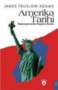 Cover-Bild zum Titel 'Amerika Tarihi' von 'James Truslow Adams'