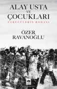 Cover-Bild zum Titel 'Alay Usta ve Cocuklari' von 'Özer Ravanoglu'