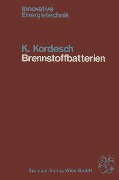 Cover-Bild zum Titel 'Brennstoffbatterien' von 'K. Kordesch'