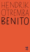 Cover-Bild zum Titel 'Benito' von 'Hendrik Otremba'