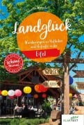 Cover-Bild zum Titel 'Landglück Eifel' von 'Susanne Wingels'