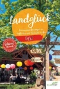 Cover-Bild zum Titel 'Landglück Eifel' von 'Susanne Wingels'