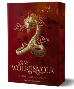Cover-Bild zum Titel 'Das Wolkenvolk - Seide und Schwert' von 'Kai Meyer'