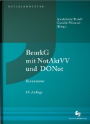 Cover-Bild zum Titel 'BeurkG mit NotAktVV und DONot' von 'Christian Armbrüster, Marius Klingler, Joachim Püls, Felix Schmitt, Christian Gerlach'