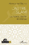 Cover-Bild zum Titel 'L'autre islam' von 'Abdessamad Belhaj'
