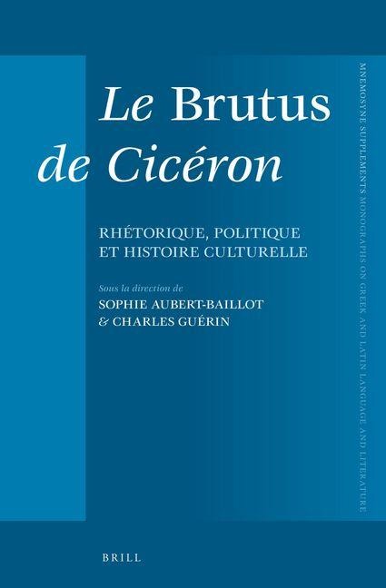 Le Brutus de Cicéron - 