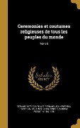 Cover-Bild zum Titel 'Ceremonies et coutumes religieuses de tous les peuples du monde; Tome 8' von 'Bernard Picart'