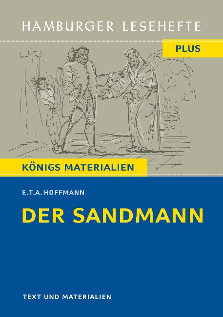 Der Sandmann. Hamburger Leseheft plus Königs Materialien - Ernst Theodor Amadeus Hoffmann