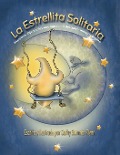 Cover-Bild zum Titel 'La Estrellita Solitaria "Mom's Choice Awards Recipient"' von 'Cathy Summar Flynn'