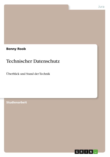 Technischer Datenschutz - Benny Roob