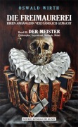 Cover-Bild zum Titel 'Freimaurerei ihren Anhängern verständlich gemacht 3: Der Meister' von 'Oswald Wirth'