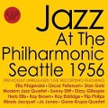 Jazz At The Philharmonic-Seattle 1956 - Various