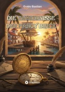 Cover-Bild zum Titel 'Die Geheimnisse der Fancy Brick' von 'Guido Bastian'