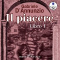 Il piacere: Libro 1 - Gabriele D'Annunzio