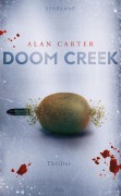 Cover-Bild zum Titel 'Doom Creek - Thriller (Neuseeland-Thriller 2)' von 'Alan Carter'