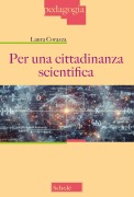 Cover-Bild zum Titel 'Per una cittadinanza scientifica' von 'Laura Corazza'
